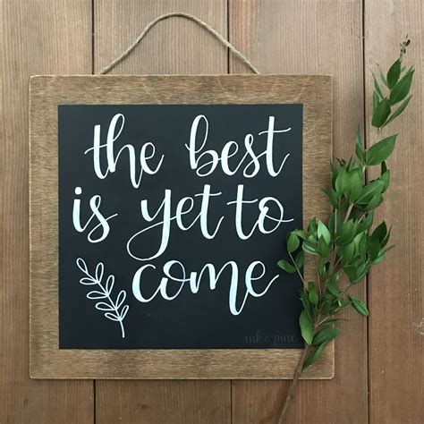 the best is yet to come - traduction